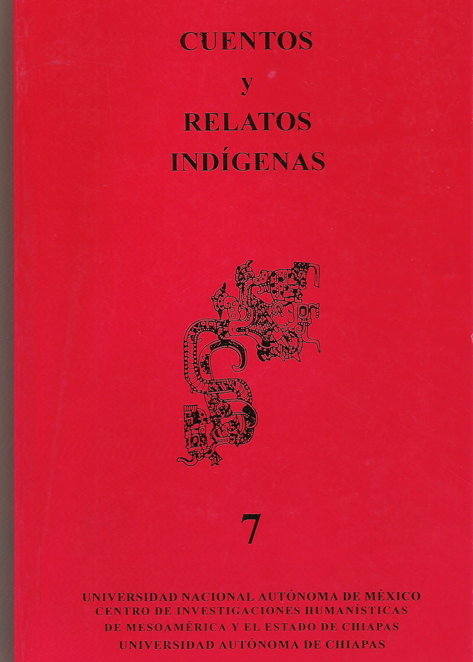 Cuentos y relatos indígenas (Vol. 7)