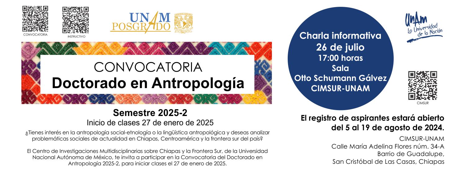 Convocatoria del Doctorado en Antropología 2025-2 Charla informativa.