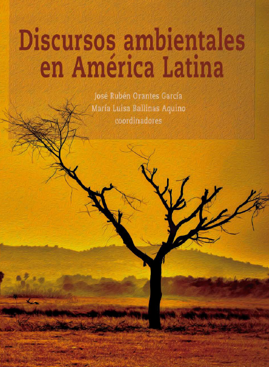 Discursos ambientales en América Latina