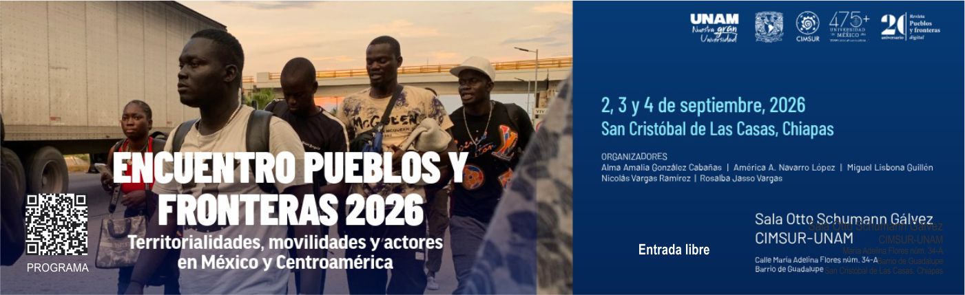 Encuentro Pueblos y Fronteras 2026 Territorialidades, movilidades y actores en México y Centroamérica